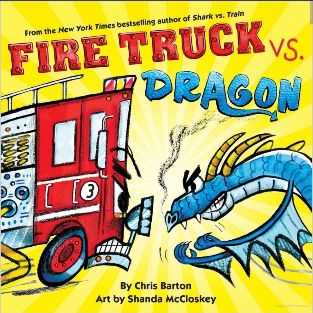 Fire Truck VS Dragon Hard Cover Book by Chris Barton